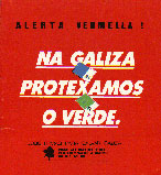 Na Galiza, protexamos o verde